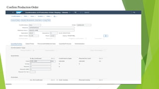 Confirm Production Order
 
