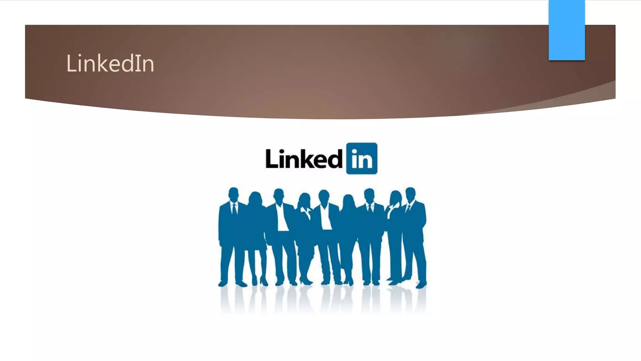 LinkedIn
 
