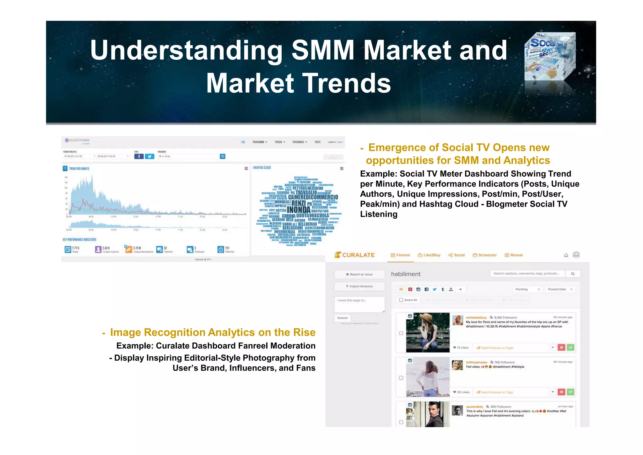 Understanding SMM Market and
Market Trends
- Increased Importance of Mobile Platforms continues (examples)
Mention.com Desktop and Mobile App for
iPhone Solution – e.g., Task Assignment
© 2017 Ideya, Ltd. All rights reserved; http://ideya.eu.com/reports.html
Tracebuzz Accessible from Any Device
(Desktop, Laptop, iPad, Smartphones)
 