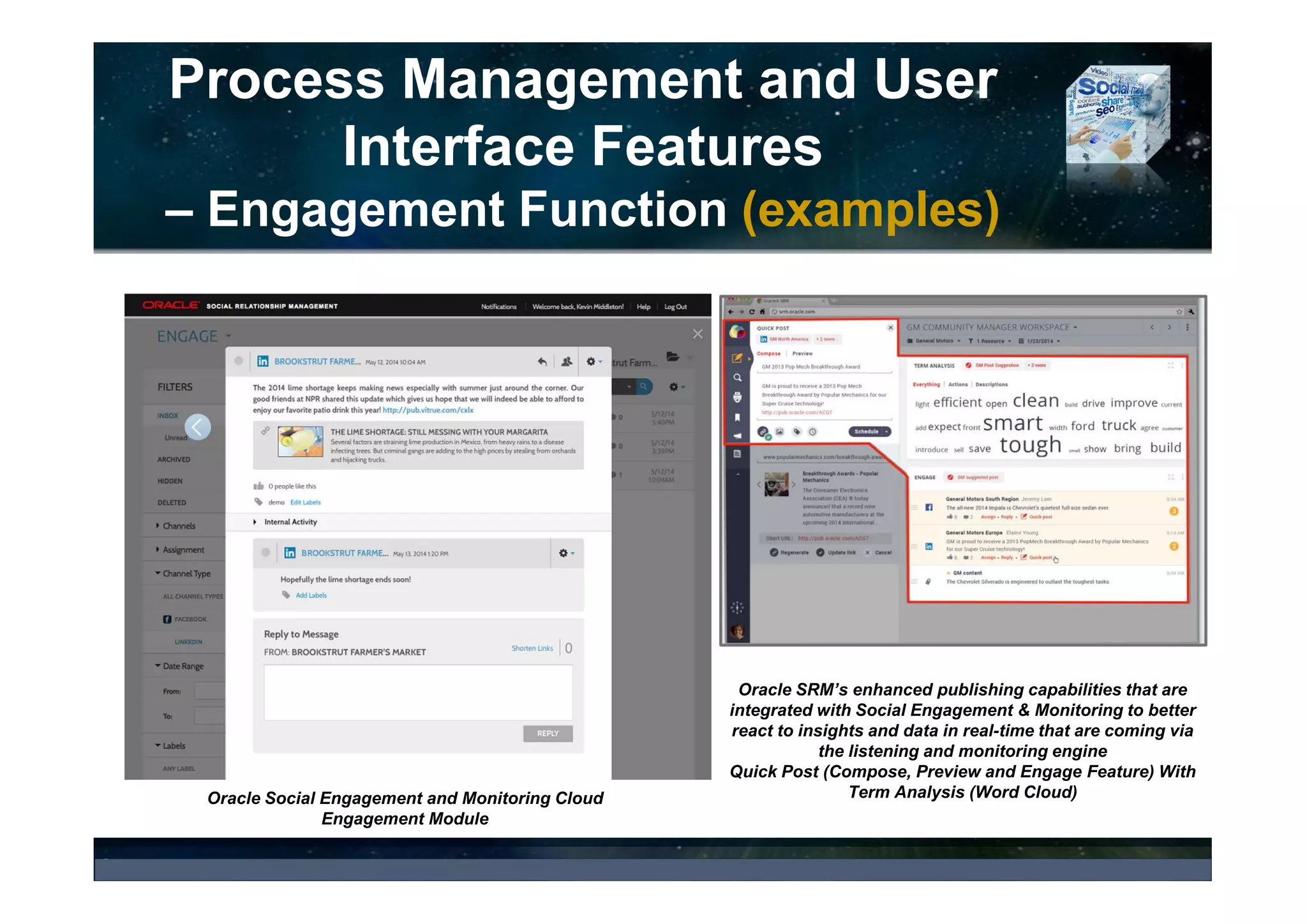 Process Management Features
and User Interface
– Dashboard & Reporting (examples)
Echobot Reporting
New Templating Engine to Style Users’ Reports
Dashboard: BoomSonar Monitoring Dashboard
Offering Customizable and Interactive Graphs and Charts for
Analyzing Web and Social Media Results in Real Time
 