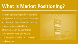 Strategic Positioning options
 The quality option: Quality based positioning makes an impression in the minds of the cons...