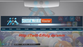 docgoy Twitt.Erfolg Twitt-Erfolg.de
Http://Twitt-Erfolg.de/smm
 