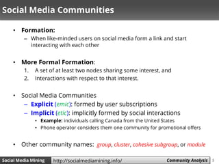 Social Media Mining - Chapter 6 (Community Analysis)