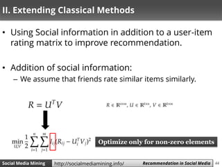 Social Media Mining - Chapter 9 (Recommendation in Social Media) | PPTX