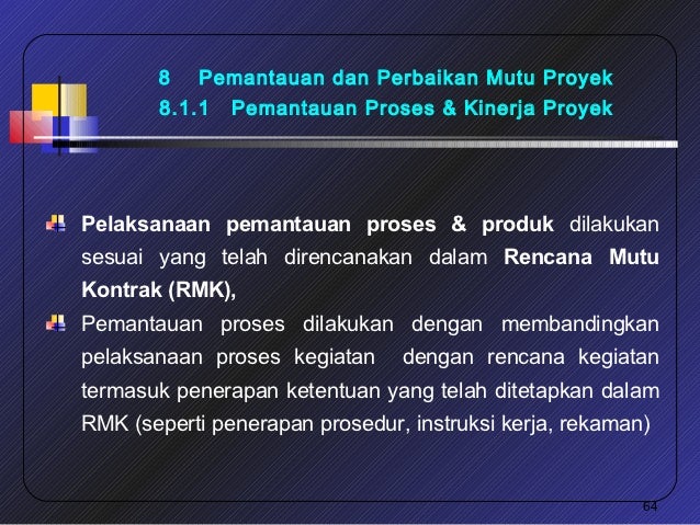 Sistem Manajemen Mutu Badan Usaha Pelaksana Jasa 