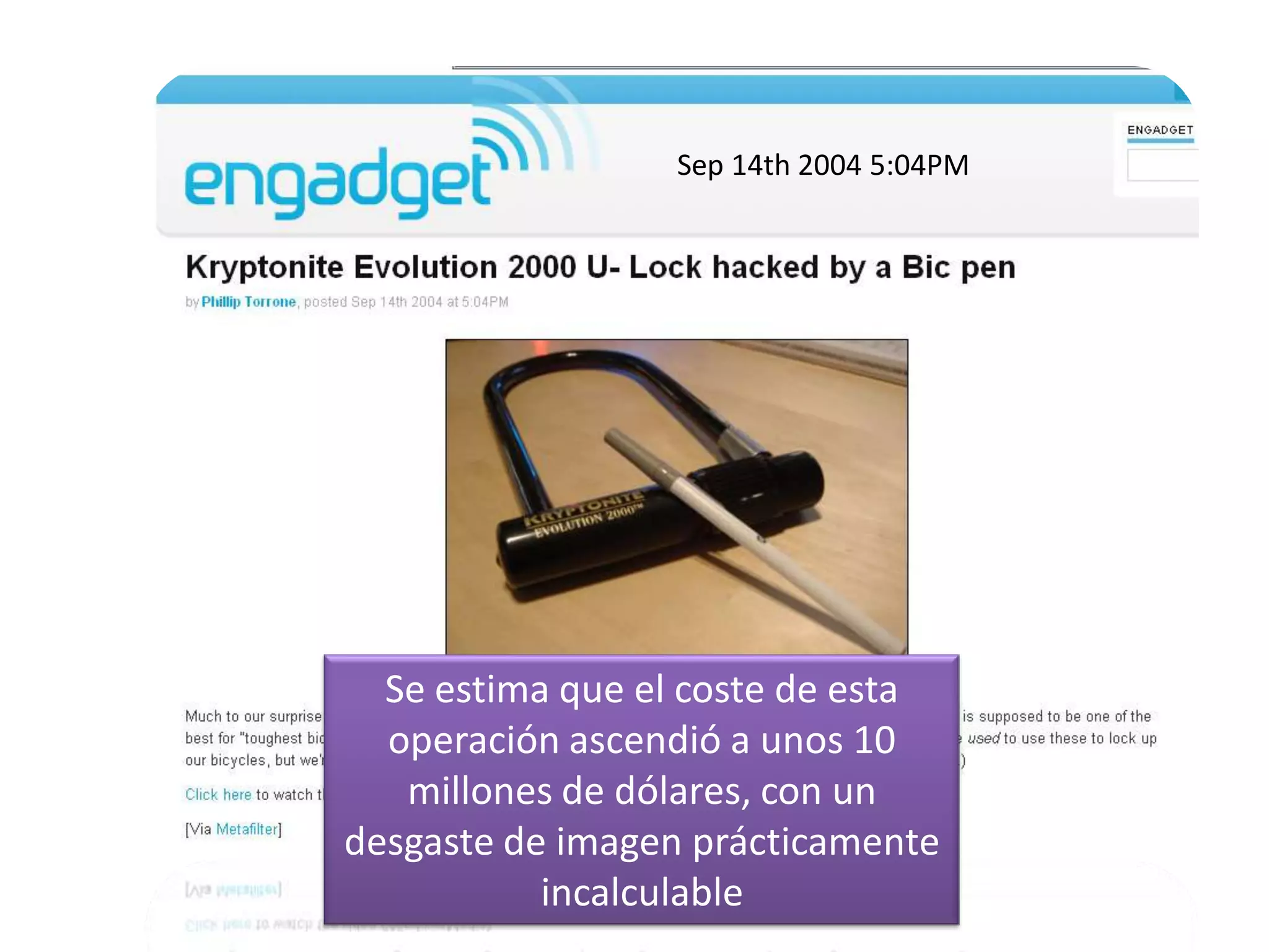 Sep 14th 2004 5:04PM




  Se estima que el coste de esta
  operación ascendió a unos 10
   millones de dólares, con un
desgaste de imagen prácticamente
           incalculable
 