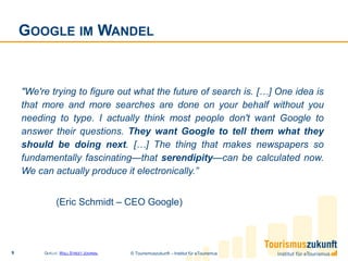 GOOGLE IM WANDEL


    "We're trying to figure out what the future of search is. […] One idea is
    that more and more se...
