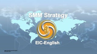 SMM STRATRGY для EIC-English
Gulliver4ik, 2014
 