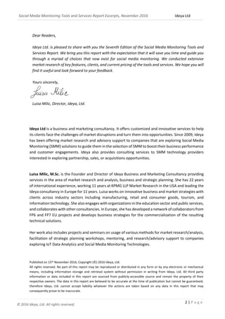 Social Media Monitoring Tools and Services Report Excerpts, November 2016 Ideya Ltd
2 | P a g e
© 2016 Ideya, Ltd. All rig...