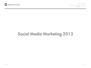24/05/13 Стр. 1 из 43
Social Media Marketing 2013
 
