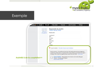 Exemple 
Assimilé à de la cooptation<= 
50 
 