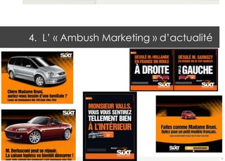 4. L’ « Ambush Marketing » d’actualité 
76 
 