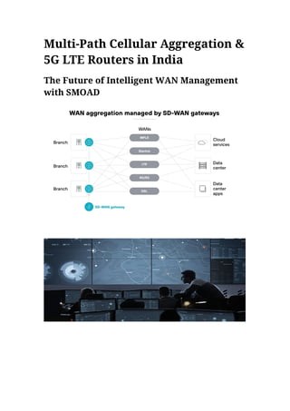 Multi-Path Cellular Aggregation & 5G LTE Routers: Transforming ...