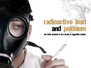 hydrogen cyanide,
one of the toxic byproducts
present in cigarette smoke,
 