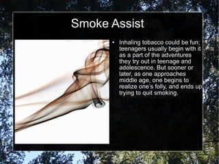 Smoke Assist ,[object Object]