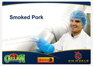 Smoked Pork
 