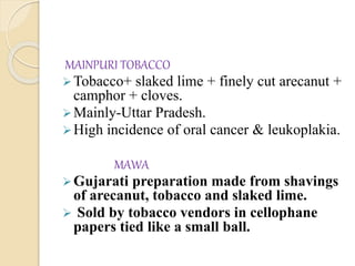 Smokeless tobacco and cotpa