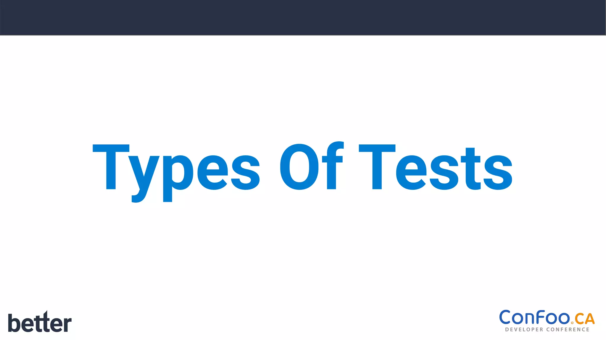 Types Of Tests
 