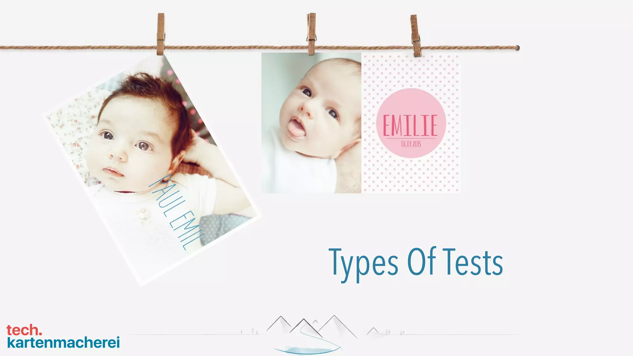Types Of Tests
 