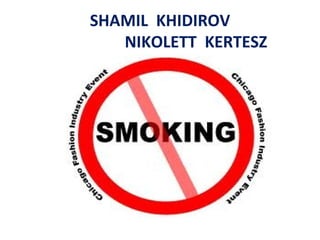 SHAMIL  KHIDIROV   NIKOLETT  K E RTESZ 
