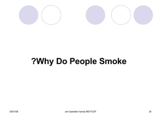 Why Do People Smoke? 