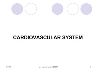 CARDIOVASCULAR SYSTEM 