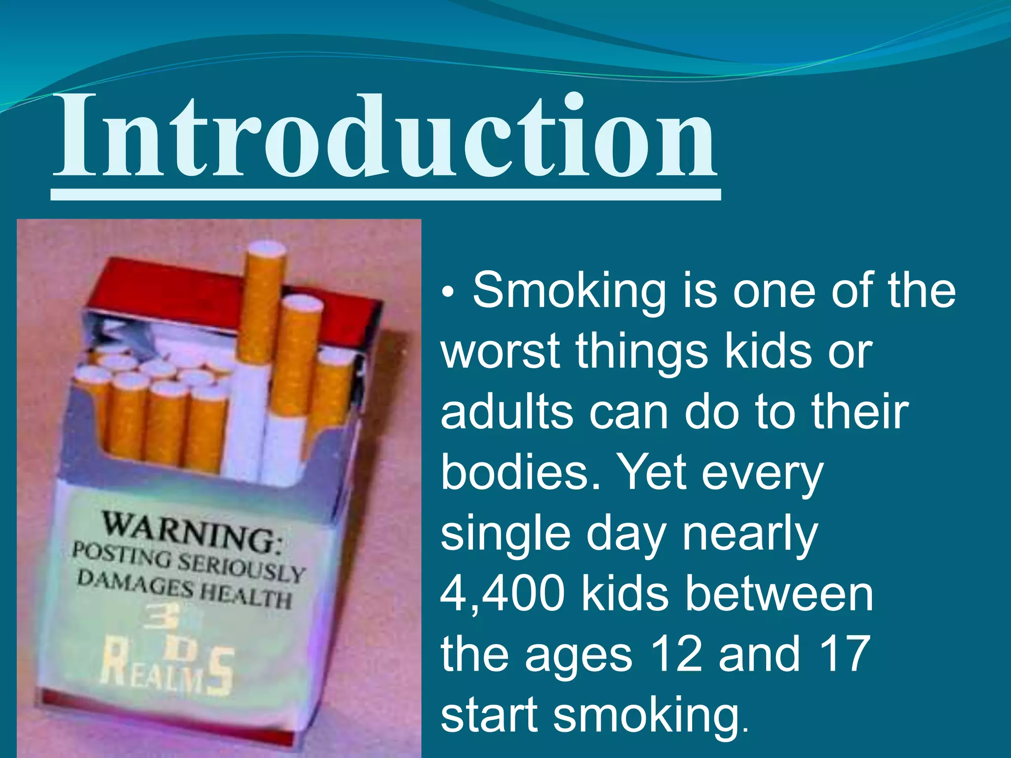 cigarette smoking introduction Smoking [autosaved]