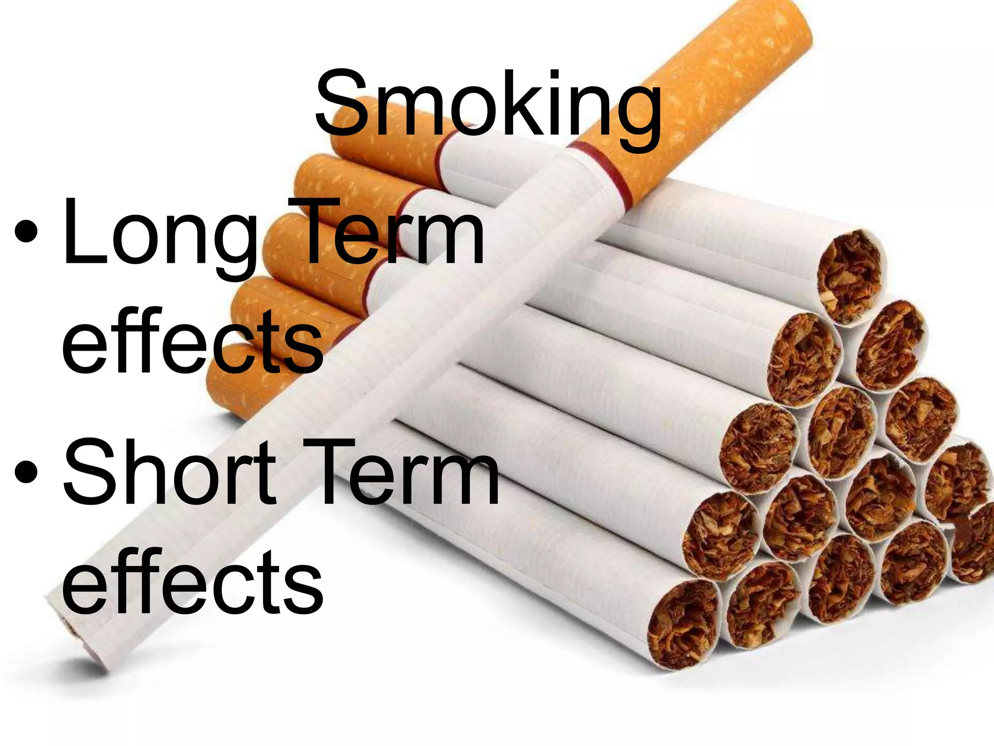 short term effects of tobacco products Smoking effects