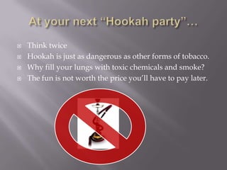 Smoking hookah | PPTX