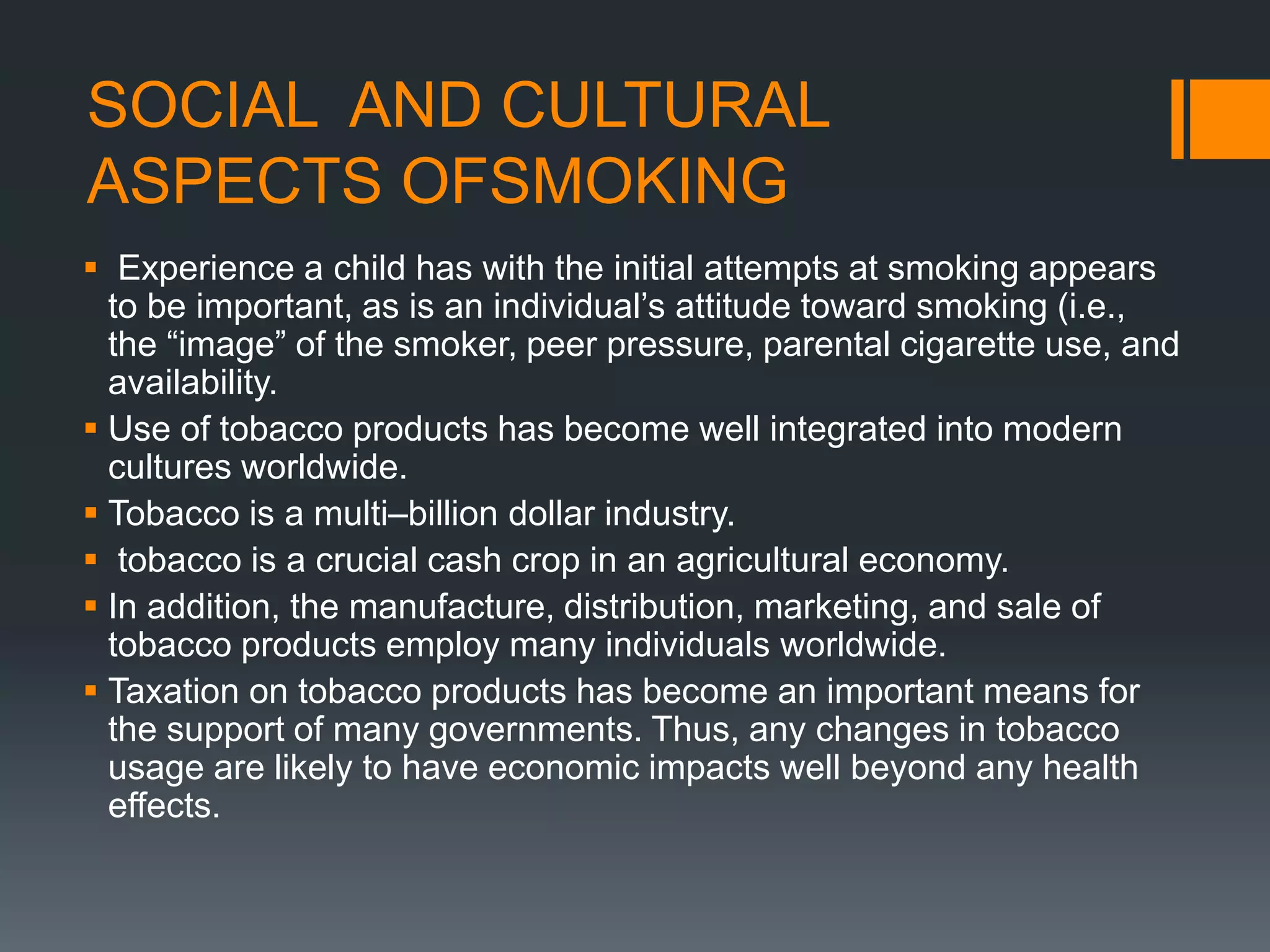 what are the social effects of tobacco Smoking & it's ill effects