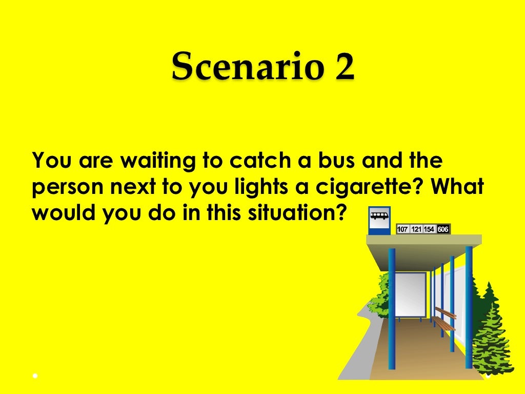 Smoking scenario role play