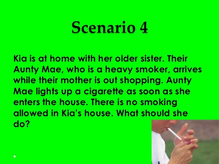 Smoking scenario role play