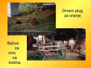 Drveni plug za oranje Bačva  za vino  na kolima 