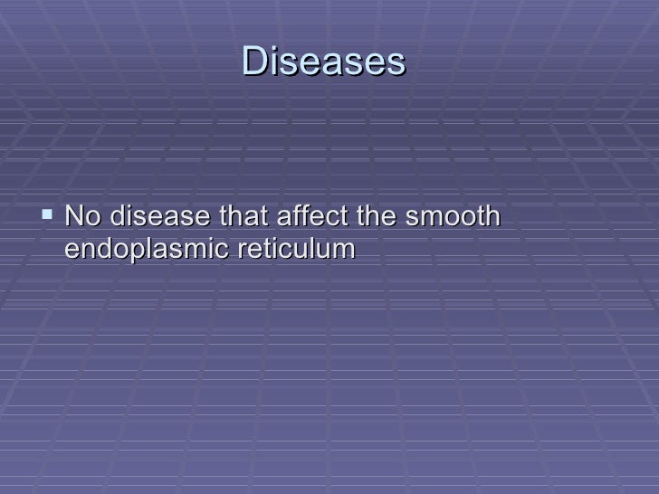 Smooth Endoplasmic Reticulum