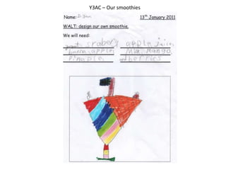 Y3AC – Our smoothies 