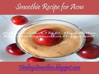 Smoothie recipe for acne