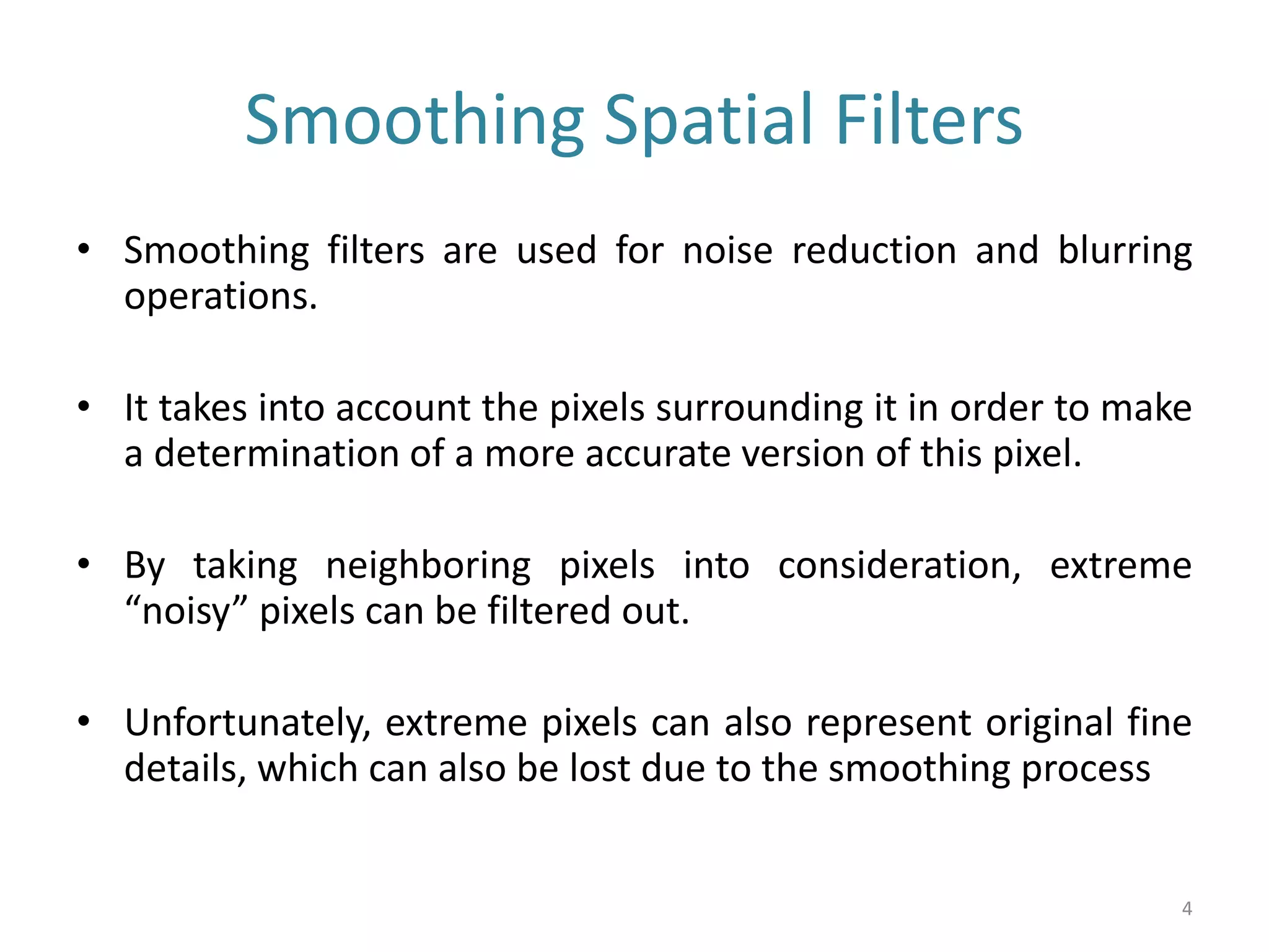 Smoothing in Digital Image Processing | PPTX | Photo Editing Software ...