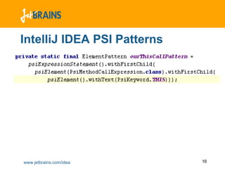 IntelliJ IDEA PSI Patterns 