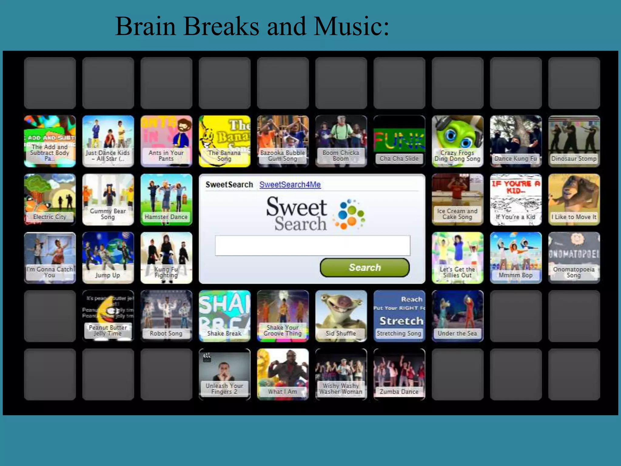 Brain Breaks and Music:
 