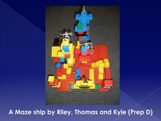 A Maze ship by Riley, Thomas and Kyle (Prep D)