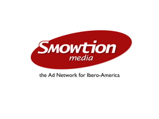 Smowtion media ,[object Object]