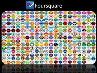 Foursquare	
  
 