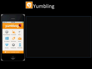 
Yumbling	
  
   	
  
 