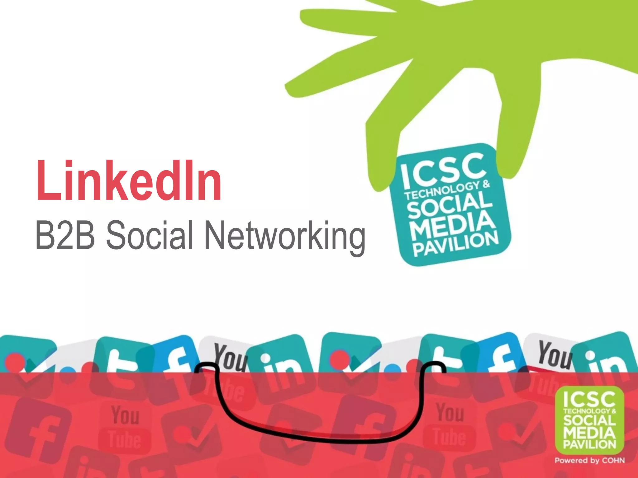 LinkedIn
B2B Social Networking