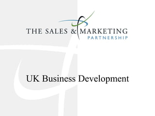 UK Business Development
 