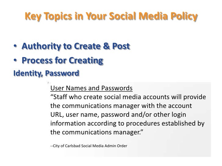Social Media Policies for Government Agencies Why and How