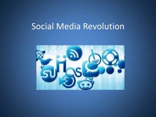 Social Media Revolution
 