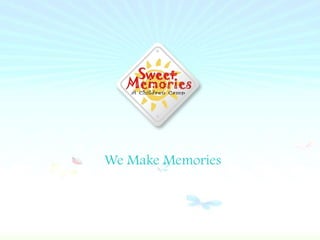 We Make Memories 