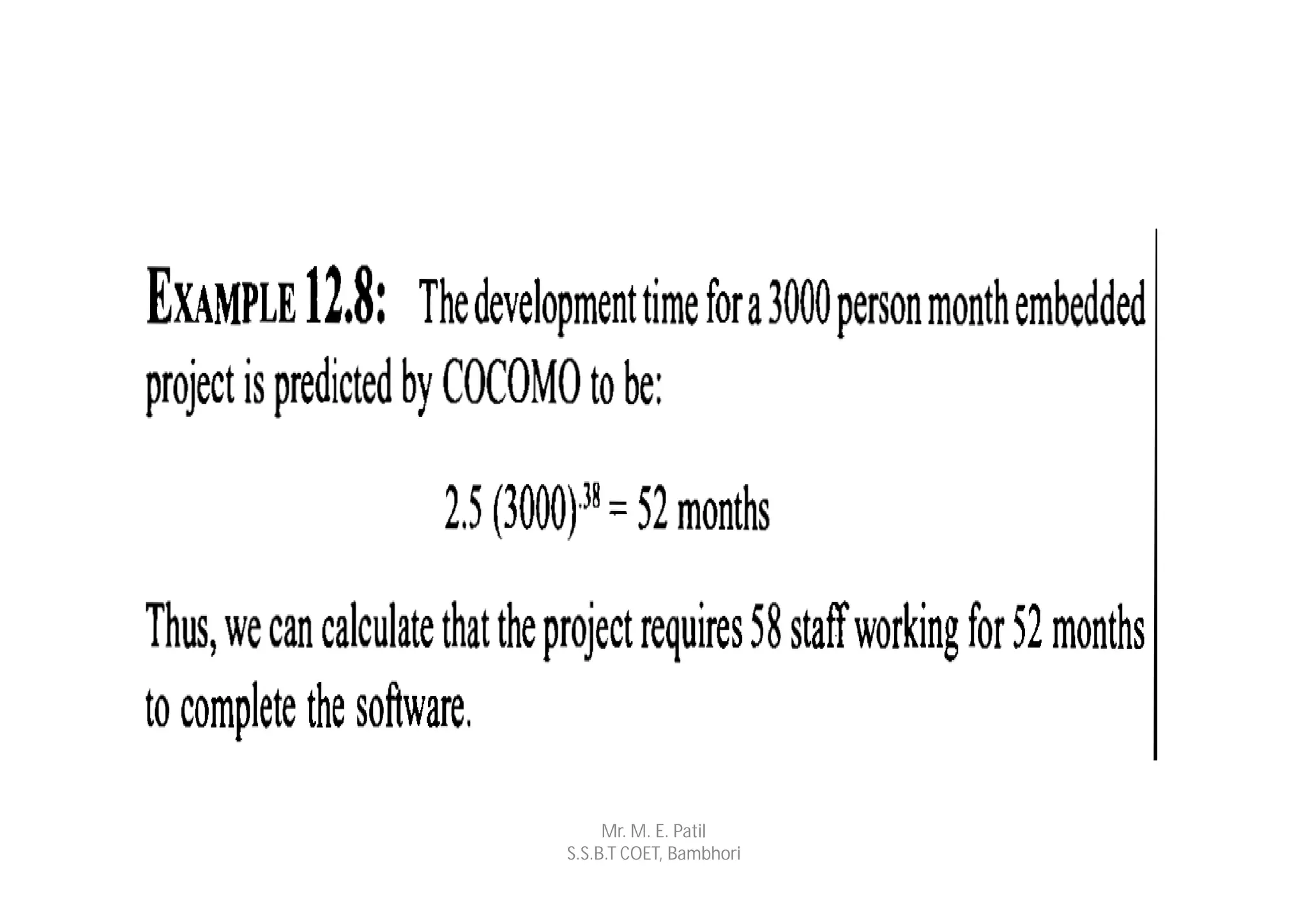 Mr. M. E. Patil
S.S.B.T COET, Bambhori
 