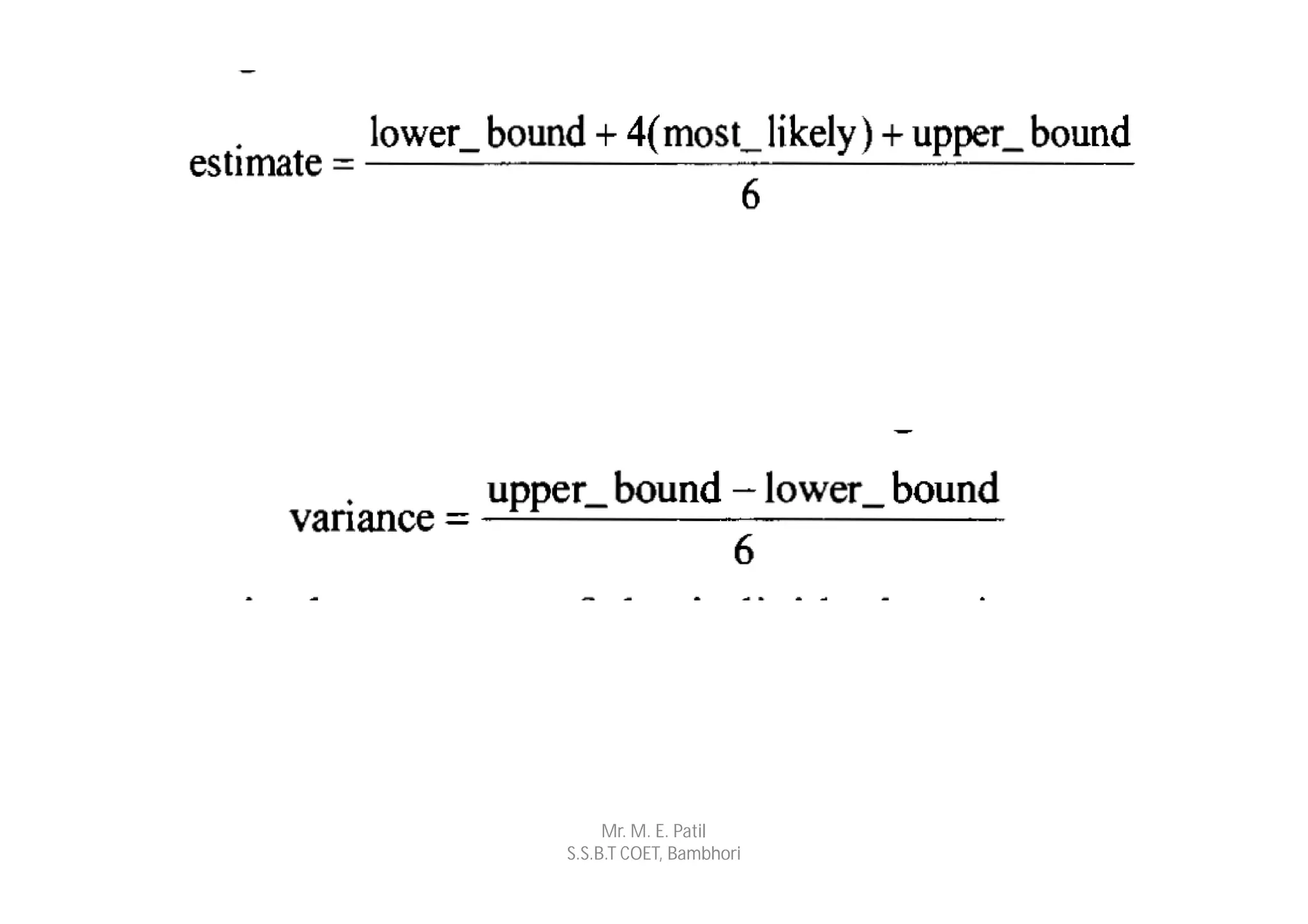 Mr. M. E. Patil
S.S.B.T COET, Bambhori
 